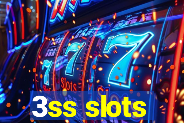 3ss slots